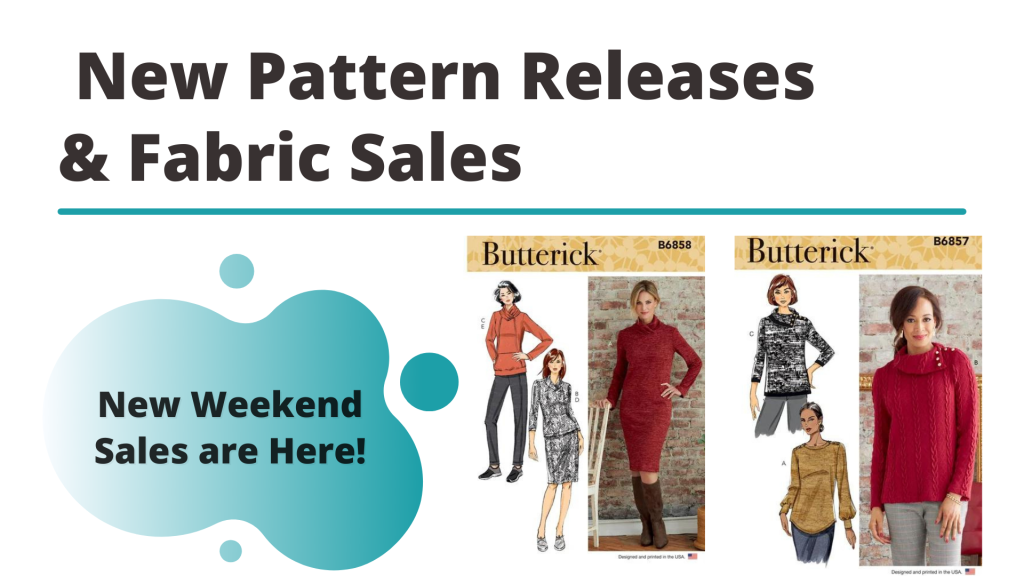 New Pattern Releases and Fabric Sales (July 24)